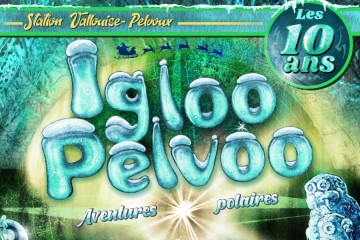 Igloo Pelvoo Hiver 2022 2023
