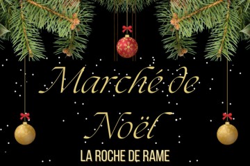 Marché de Noël de la Roche de Rame 2022